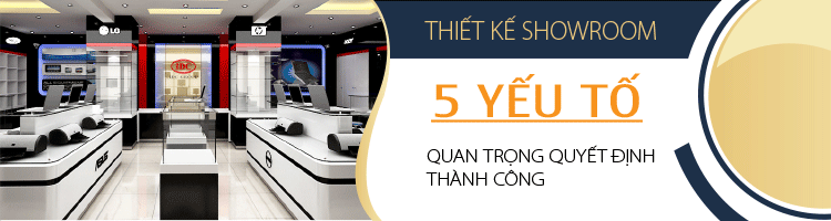 Thiết kế showroom ấn tượng chi phí hiệu quả cho khởi đầu hoàn hảo 1 thiet-ke-showrom